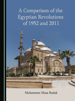 cover image of A Comparison of the Egyptian Revolutions of 1952 and 2011